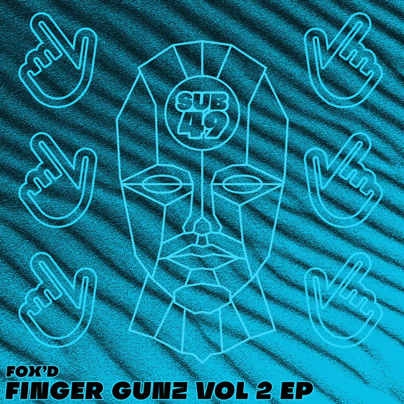 Album cover of Foxd Finger Guns EP Vol 2 on Sub 49 Collective