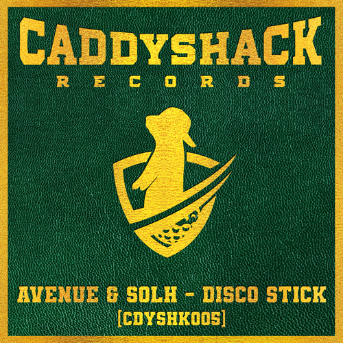 Album artwork for Solh and Avenue single Disco Stick on Caddyshack Records