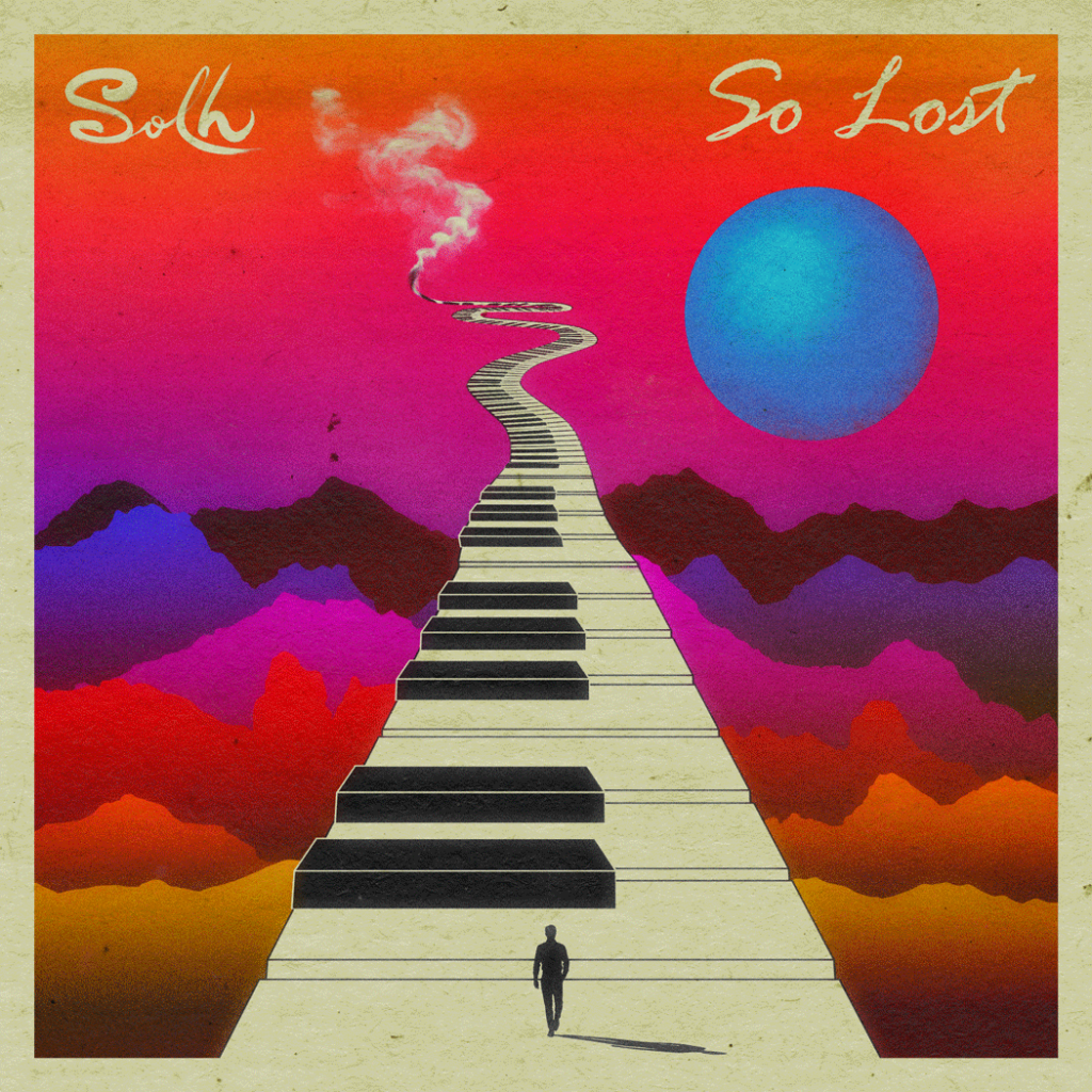 Album artwork for Solh So Lost single on Unity Through Music Records